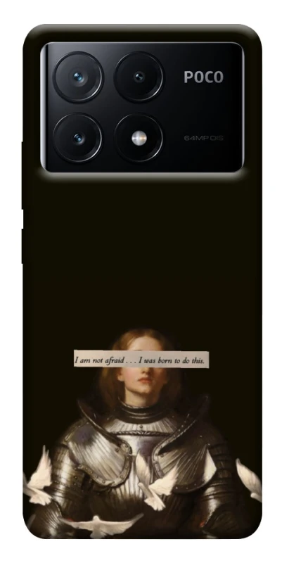 Чохол на Xiaomi Poco X6 Not afraid фото 1 з 1