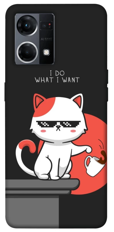 Чохол на Oppo Reno 7 4G I do what i wont фото 1 з 1