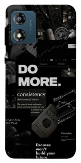 Чехол на Motorola Moto E13 Do more фото 1 из 1