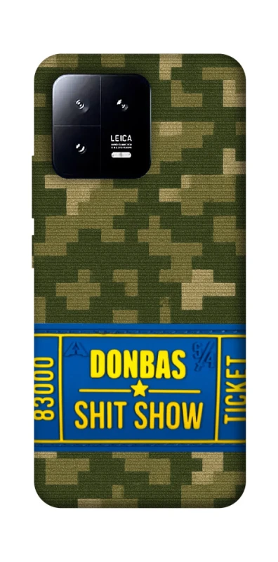 Чехол на Xiaomi 13 Donbas ticket фото 1 из 1