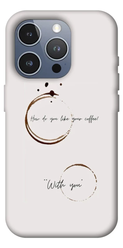 Чохол на Apple iPhone 16 Pro Max Coffee with you фото 1 з 1