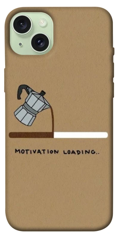 Чохол на Apple iPhone 15 Plus (6.7") Motivation loading фото 1 з 1