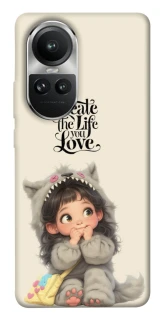 Чохол на Oppo Reno 10 Create the life you love фото 1 з 1