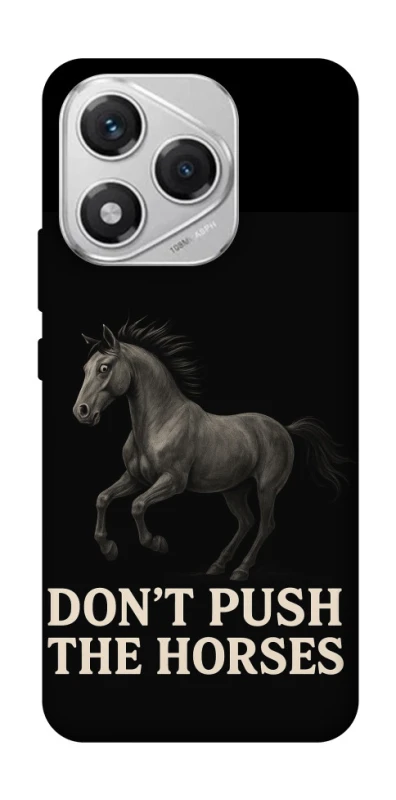 Чехол на Honor 400 Lite Don't push the horses фото 1 из 1
