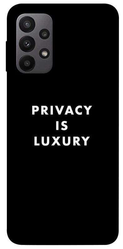 Чохол на Samsung Galaxy A23 4G Privacy is luxury фото 1 з 1