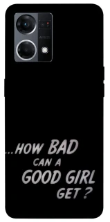 Чехол на Oppo Reno 7 4G How bad? фото 1 из 1