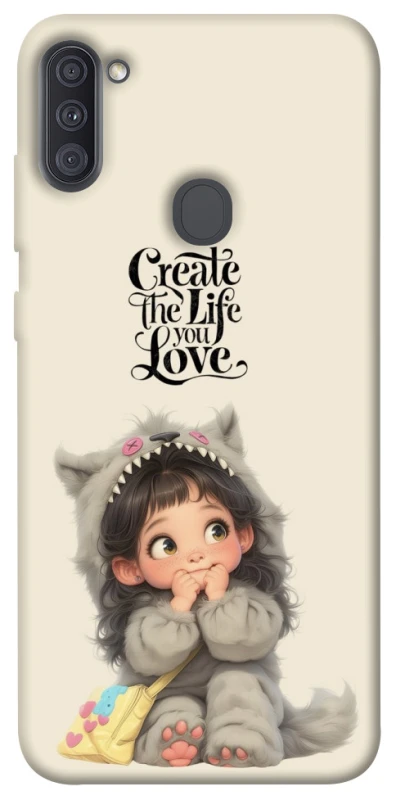 Чохол на Samsung Galaxy A11 Create the life you love фото 1 з 1