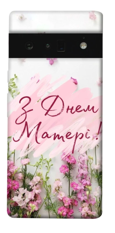Чехол на Google Pixel 6 Pro Mother's Day ver.3 фото 1 из 1