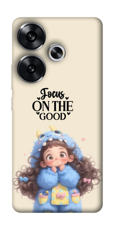 Чохол на Xiaomi Poco F6 Focus on the Good фото 1 з 1