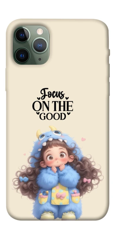 Чохол на Apple iPhone 11 Pro (5.8") Focus on the Good фото 1 з 1