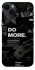 Чехол на Apple iPhone 14 Plus (6.7") Do more фото 1 из 1