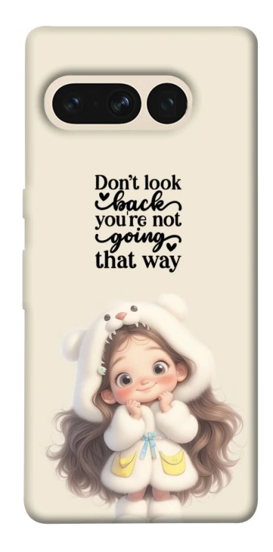 Чохол на Google Pixel 7 Pro Don't look back фото 1 з 1
