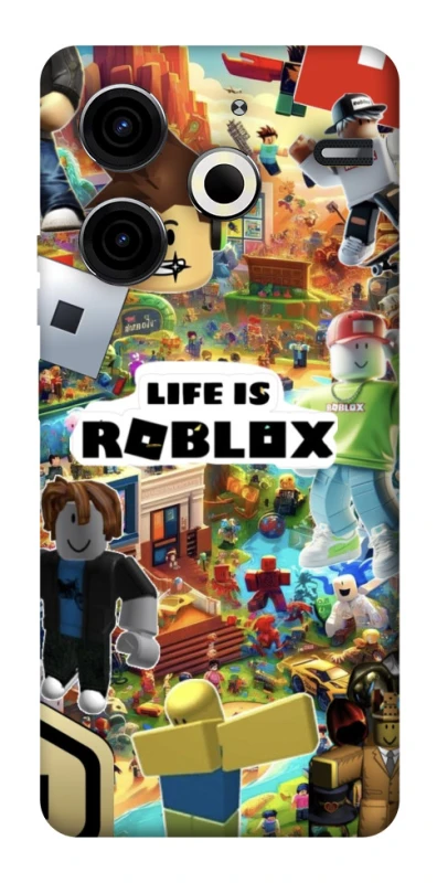 Чохол на TECNO Pova 6 Neo (LI6) Life is Roblox фото 1 з 1