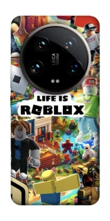 Чохол на Xiaomi 14 Ultra Life is Roblox фото 1 з 1