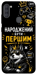 Чехол на Samsung Galaxy A11 Народжений бути Першим фото 1 из 1