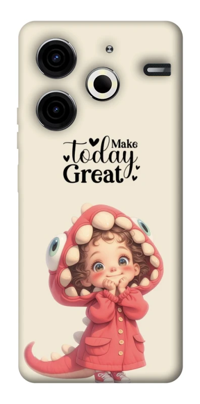 Чохол на TECNO Pova 6 Neo (LI6) Make today great фото 1 з 1