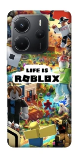Чохол на Xiaomi Redmi Note 14 4G (Int. version) Life is Roblox фото 1 з 1