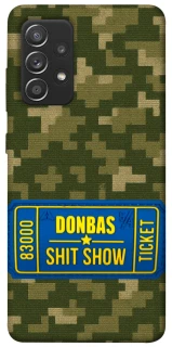 Чехол на Samsung Galaxy A52 4G / A52 5G Donbas ticket фото 1 из 1