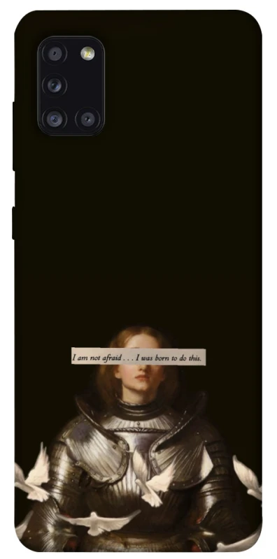 Чехол на Samsung Galaxy A31 Not afraid фото 1 из 1