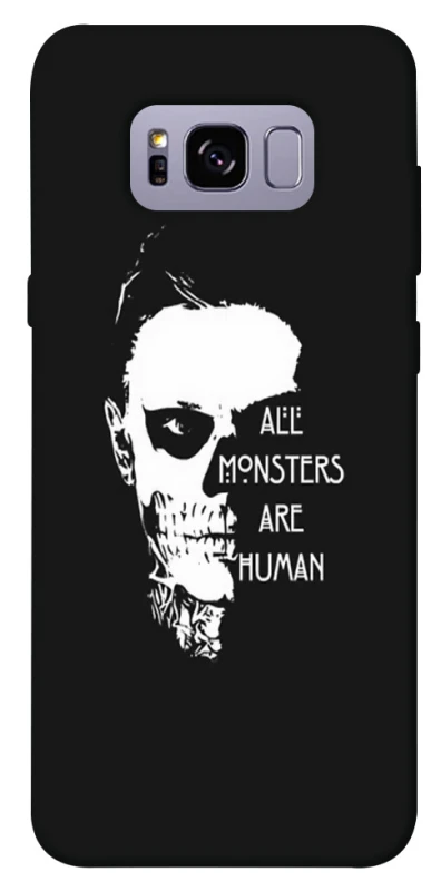 Чохол на Samsung G955 Galaxy S8 Plus All Monsters are Human фото 1 з 1