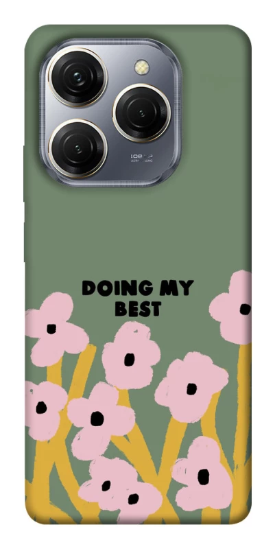 Чехол на TECNO Spark 20 Pro Doing my best фото 1 из 1