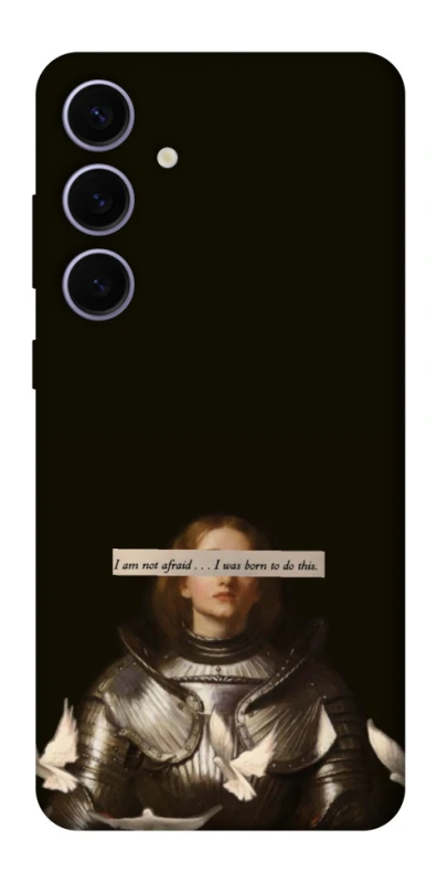 Чохол на Samsung Galaxy S25+ Not afraid фото 1 з 1