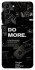 Чохол на Samsung Galaxy S21+ Do more фото 1 з 1