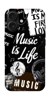 Чохол на Apple iPhone 16 Music is Life фото 1 з 1