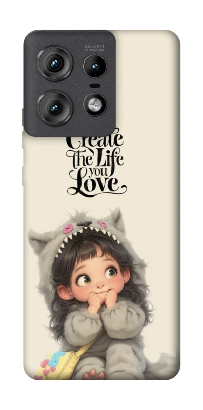 Чохол на Motorola Edge 50 Pro Create the life you love фото 1 з 1