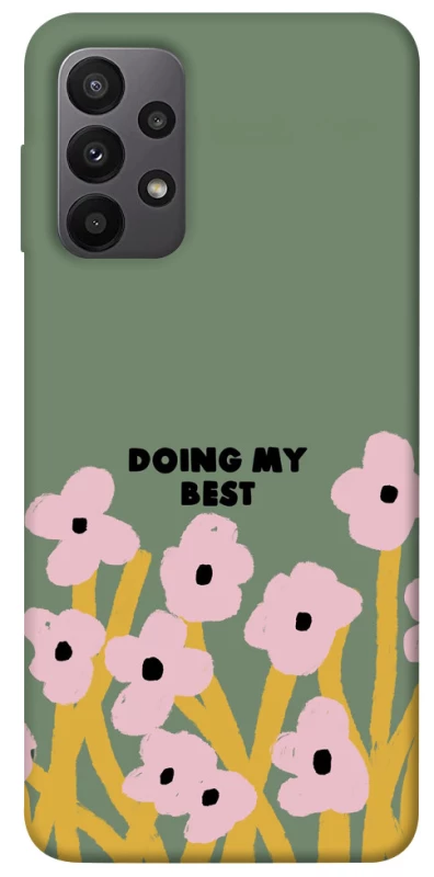 Чохол на Samsung Galaxy A23 4G Doing my best фото 1 з 1