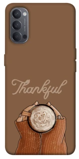 Чохол на Oppo Reno 4 Thankful coffee фото 1 з 1