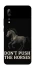 Чохол на ZTE Axon 10 Pro Don't push the horses фото 1 з 1