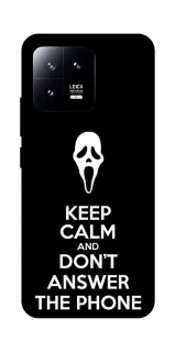 Чехол на Xiaomi 13 Dont Answer The Phone фото 1 из 1