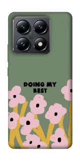 Чехол на Xiaomi 14T Doing my best фото 1 из 1