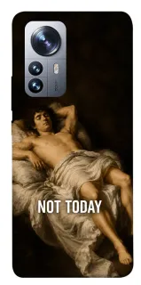Чохол на Xiaomi 12 / 12X Not Today фото 1 з 1