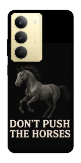 Чохол на Realme 14x Don't push the horses фото 1 з 1