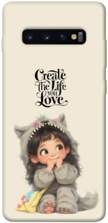 Чохол на Samsung Galaxy S10+ Create the life you love фото 1 з 1