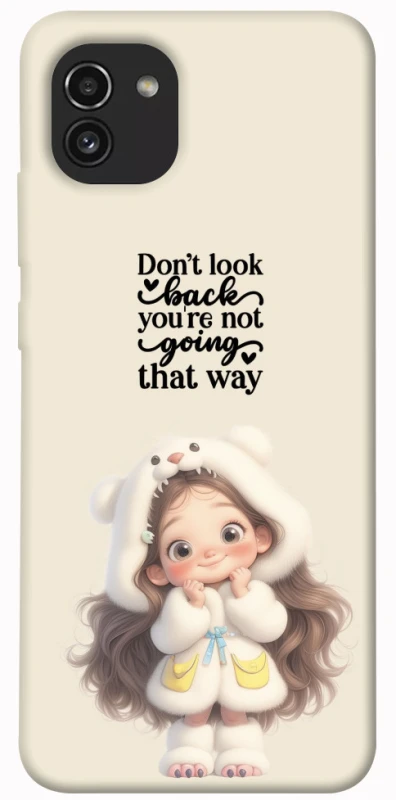 Чохол на Samsung Galaxy A03 Don't look back фото 1 з 1