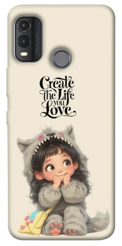 Чохол на Nokia G11 Plus Create the life you love фото 1 з 1