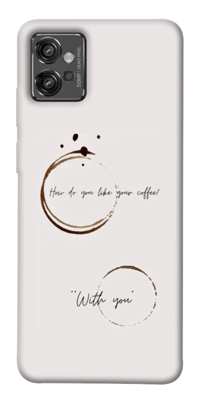Чохол на Motorola Moto G32 Coffee with you фото 1 з 1