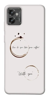 Чохол на Motorola Moto G32 Coffee with you фото 1 з 1