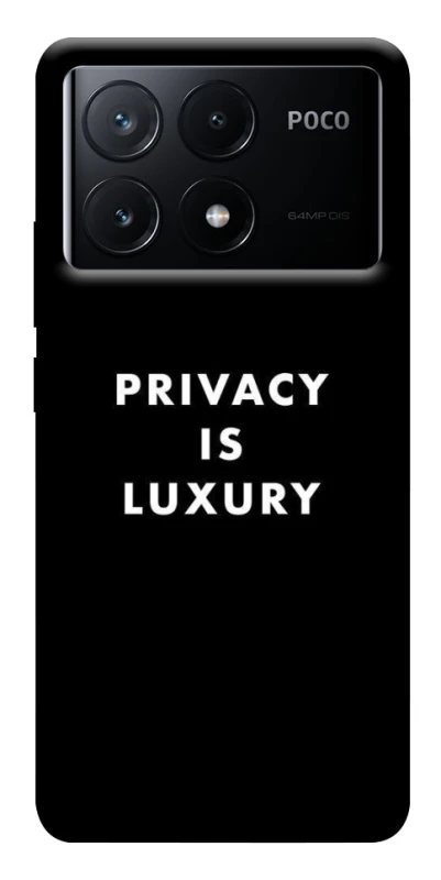 Чехол на Xiaomi Poco X6 Privacy is luxury фото 1 из 1
