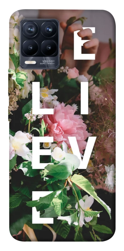 Чехол на Realme 8 Believe фото 1 из 1