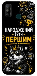 Чехол на TECNO Spark 6 Go Народжений бути Першим фото 1 из 1