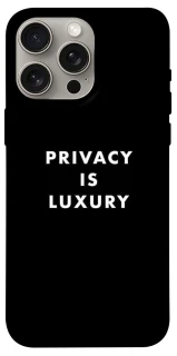 Чохол Privacy is luxury фото 1 з 1