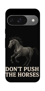 Чехол на Google Pixel 10 Don't push the horses фото 1 из 1