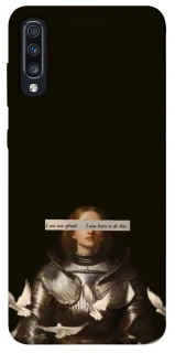Чехол на Samsung Galaxy A70 (A705F) Not afraid фото 1 из 1