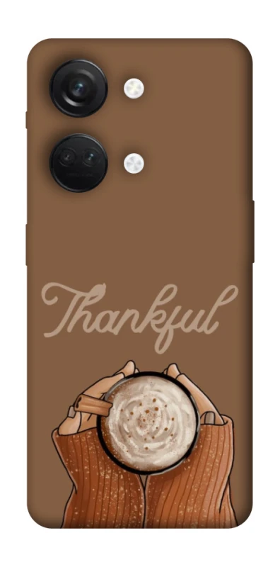 Чохол на OnePlus Nord 3 Thankful coffee фото 1 з 1