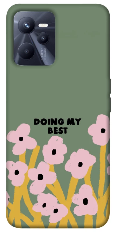 Чехол на Realme C35 Doing my best фото 1 из 1