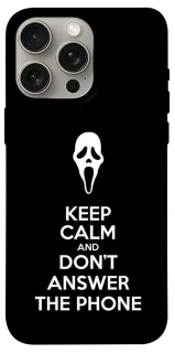 Чехол на Apple iPhone 15 Pro Max (6.7") Dont Answer The Phone фото 1 из 1